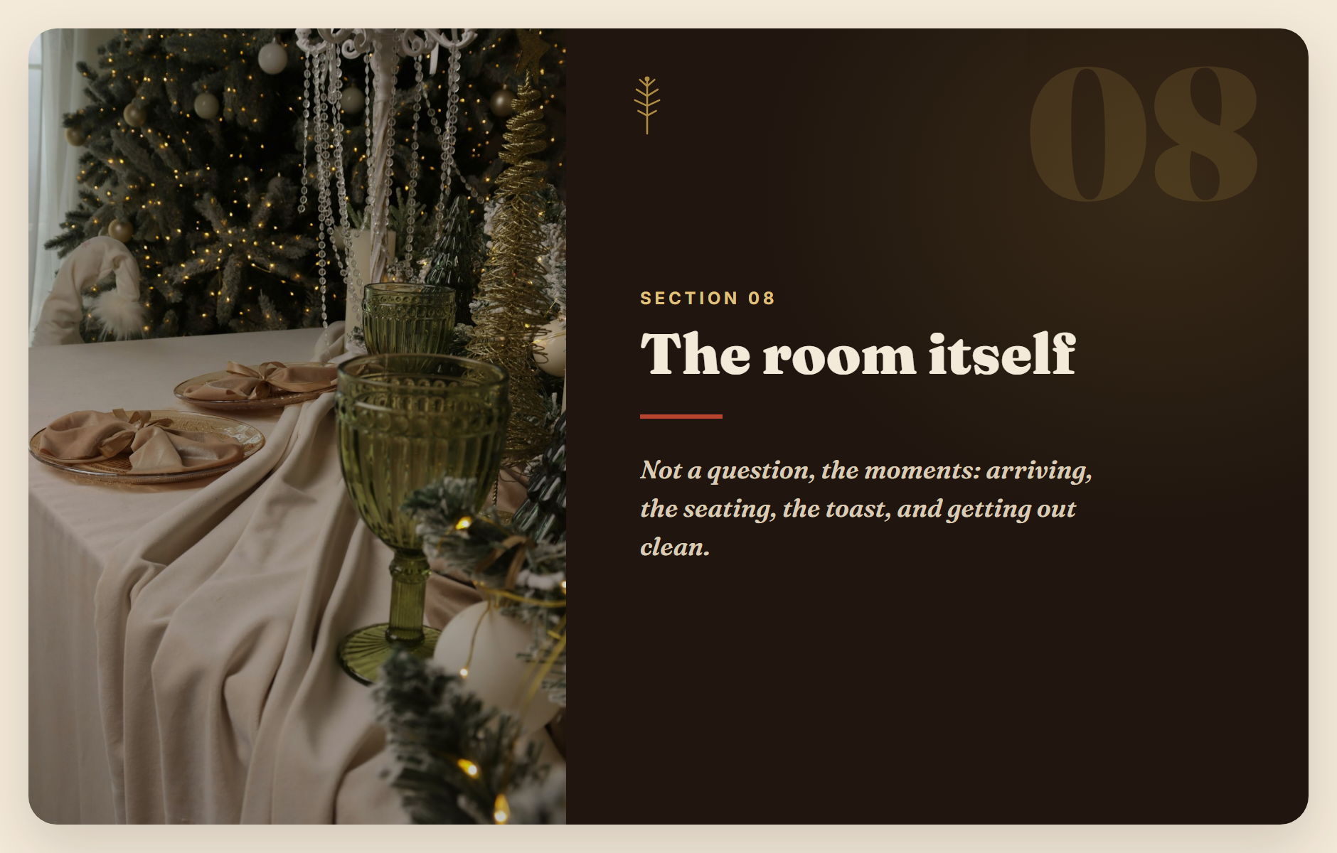 Section 8: the room itself